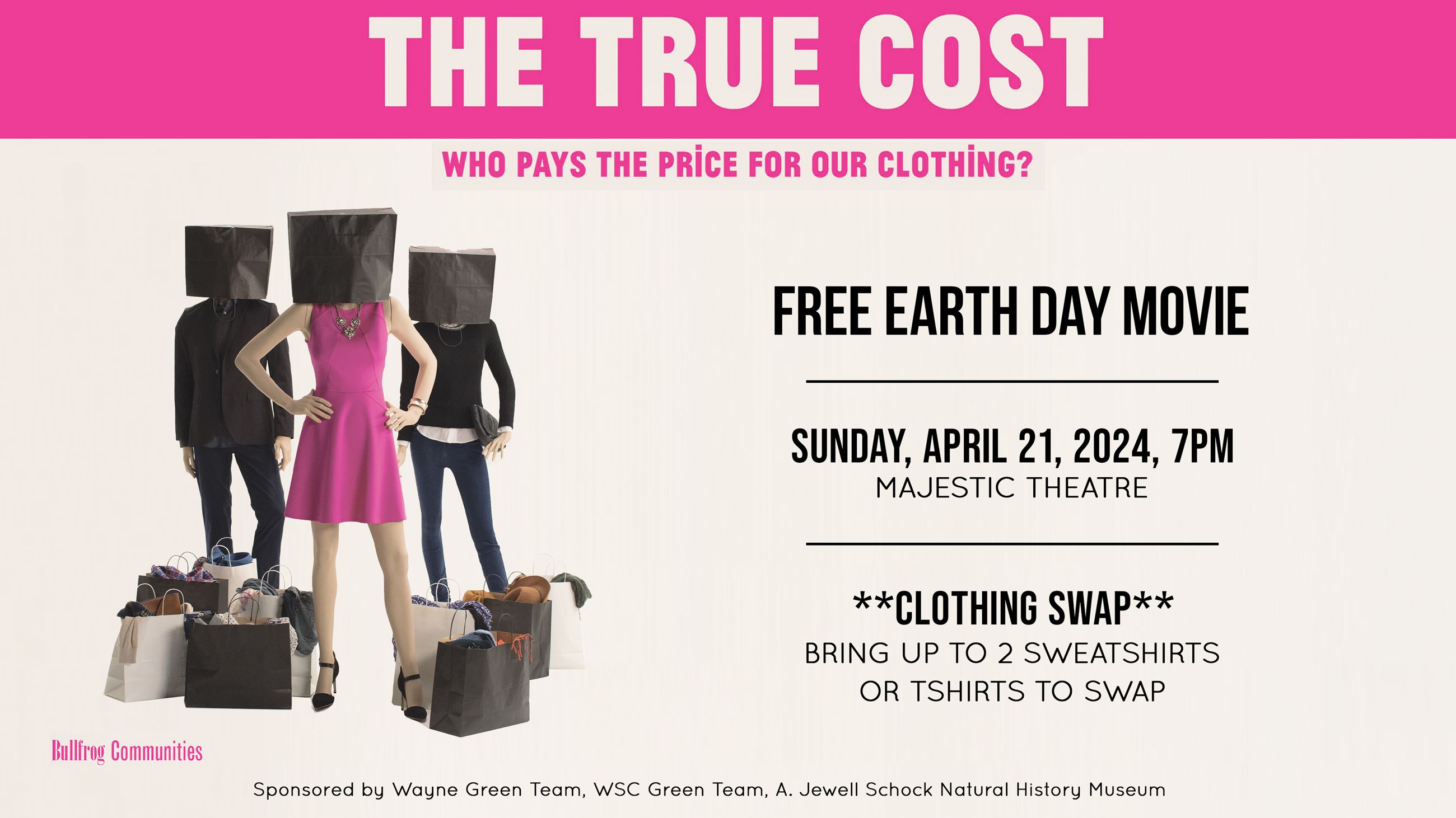Earth Day Movie - 2024 - The True Cost - Majestic Slide
